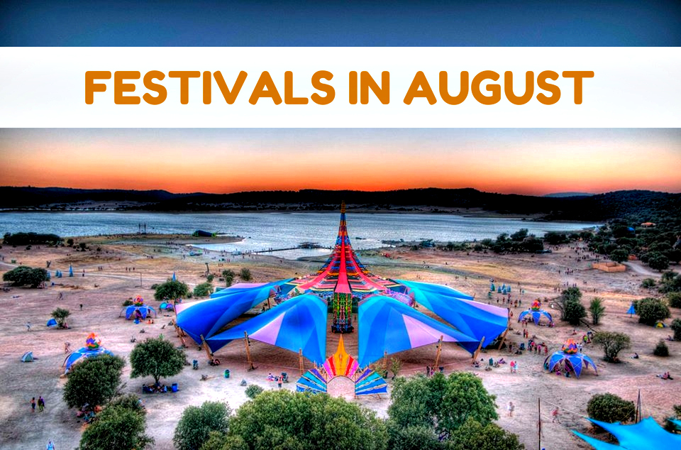 The Top 10 Festivals This August Festival Sherpa Online Guide to