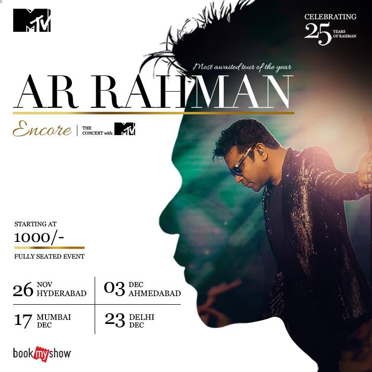 BREAKING Tickets For A. R. Rahman ENCORE The Concert Are Now Live